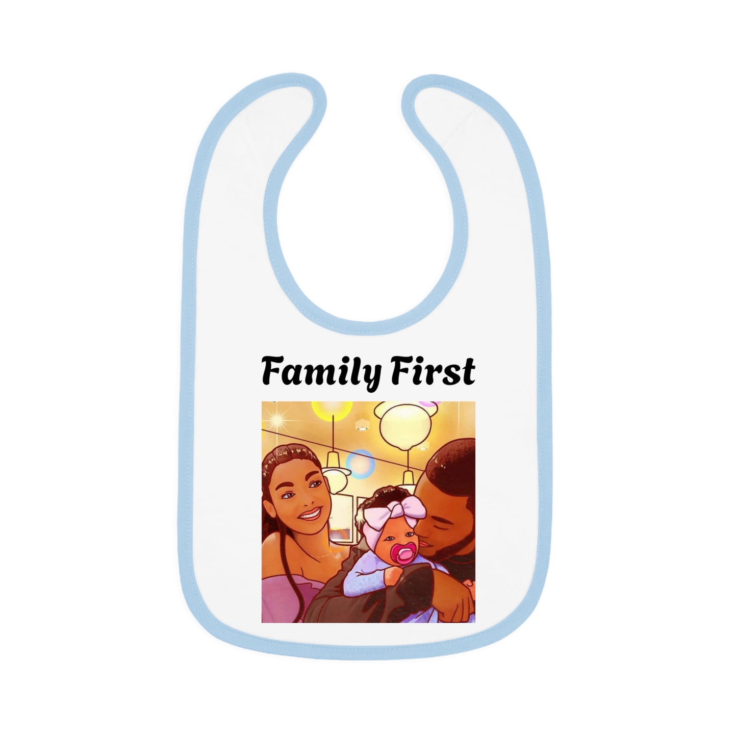 “Family first” Bib
