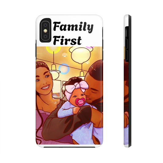“Family First” Tough Phone Cases