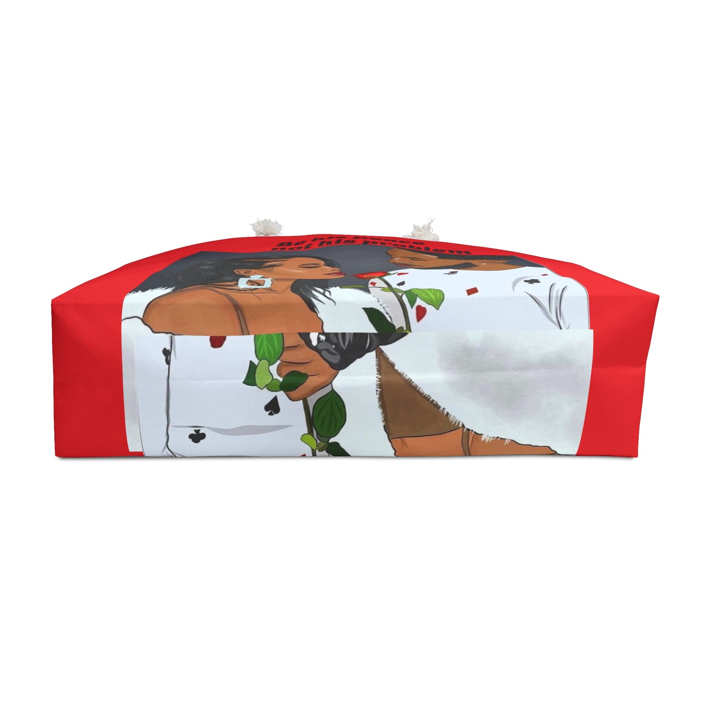 “Be his peace not his problem” Weekender Bag