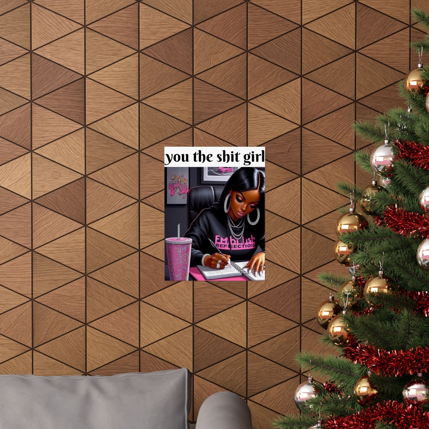 “You the shit girl!” Matte Vertical Posters