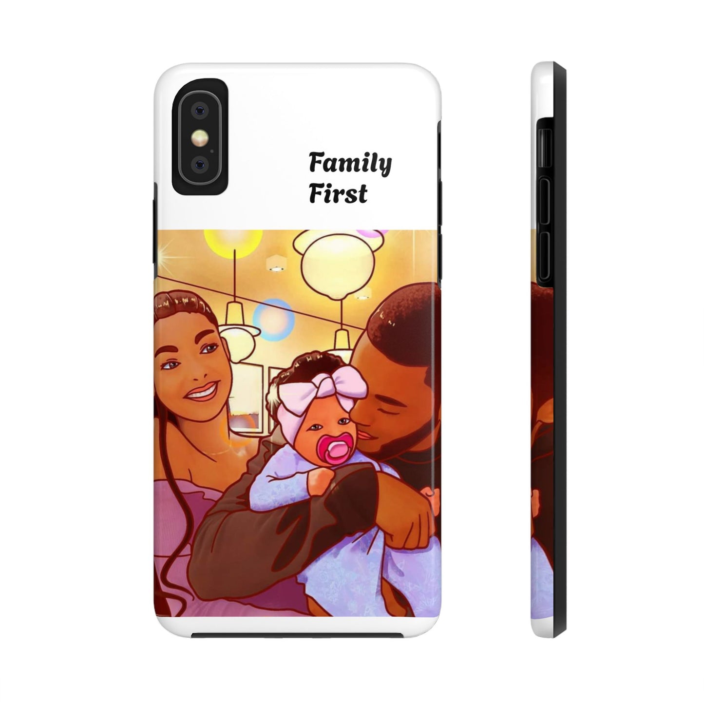 “Family First” Tough Phone Cases