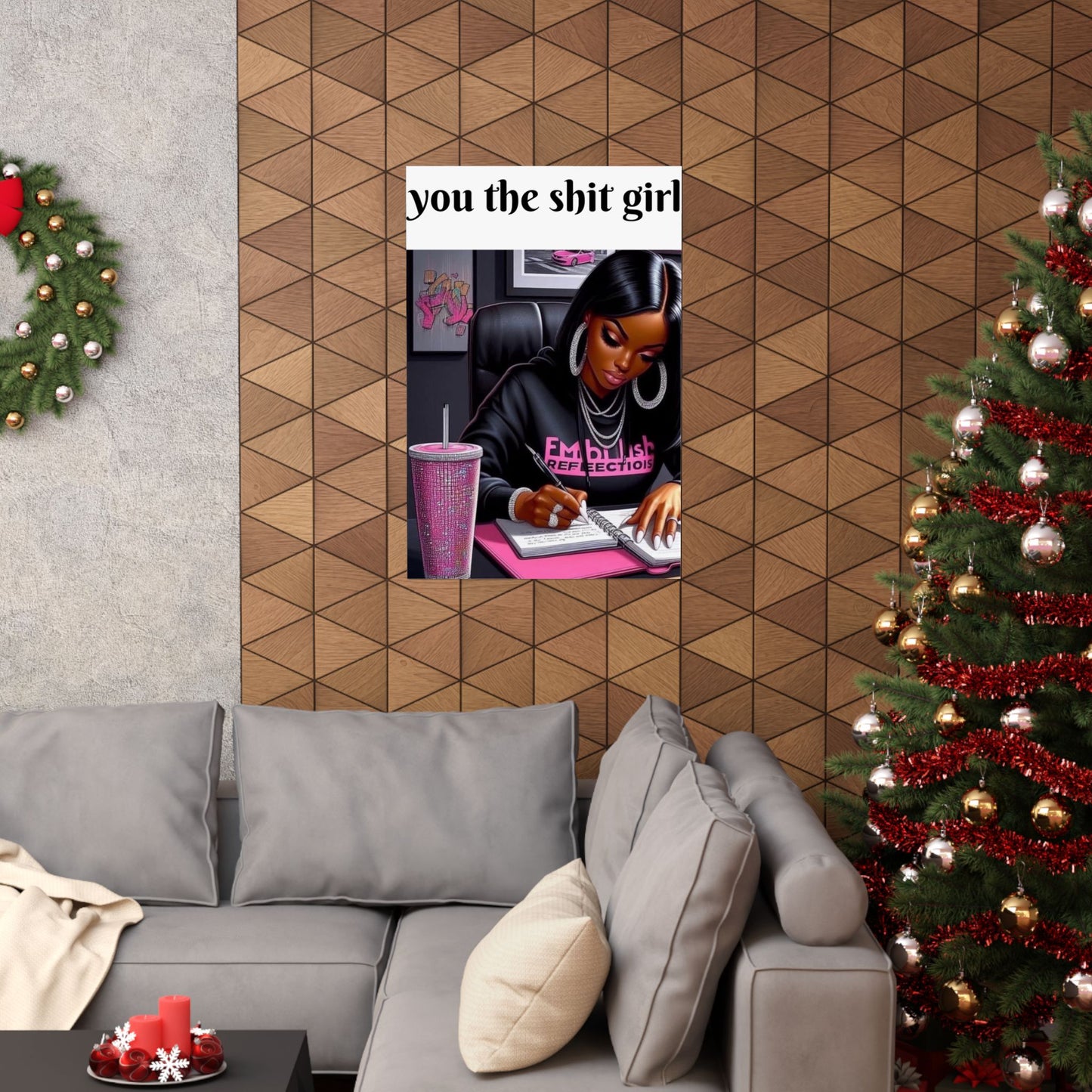“You the shit girl!” Matte Vertical Posters