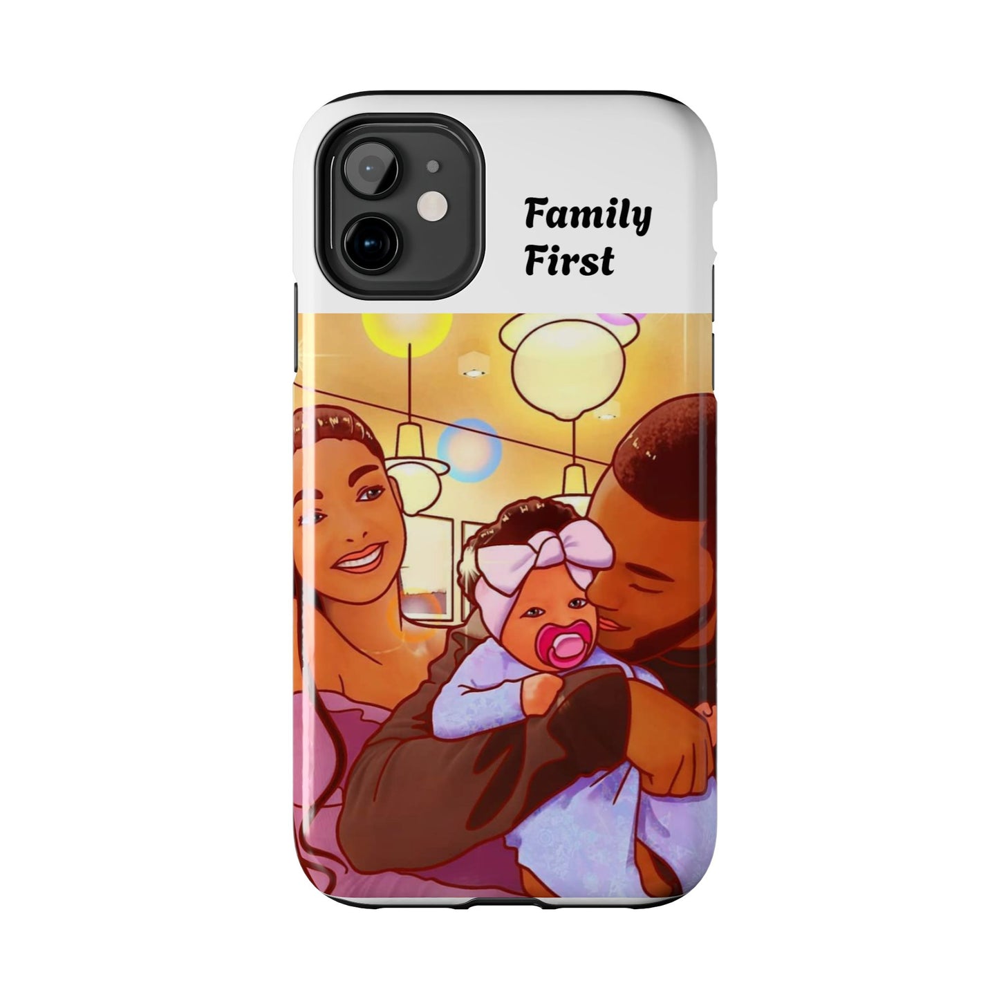 “Family First” Tough Phone Cases