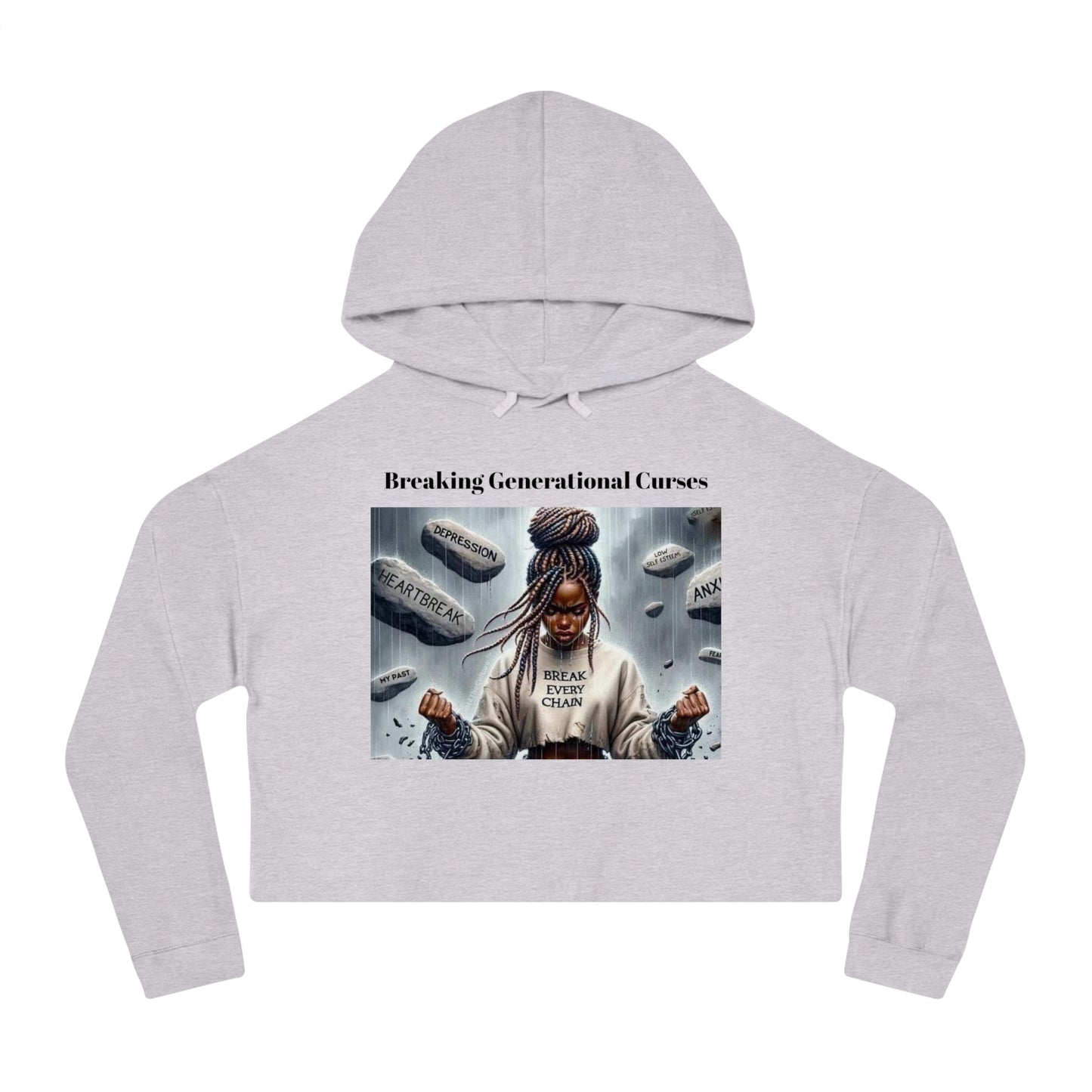 Cropped Hoodie Breaking Generational Curses Women