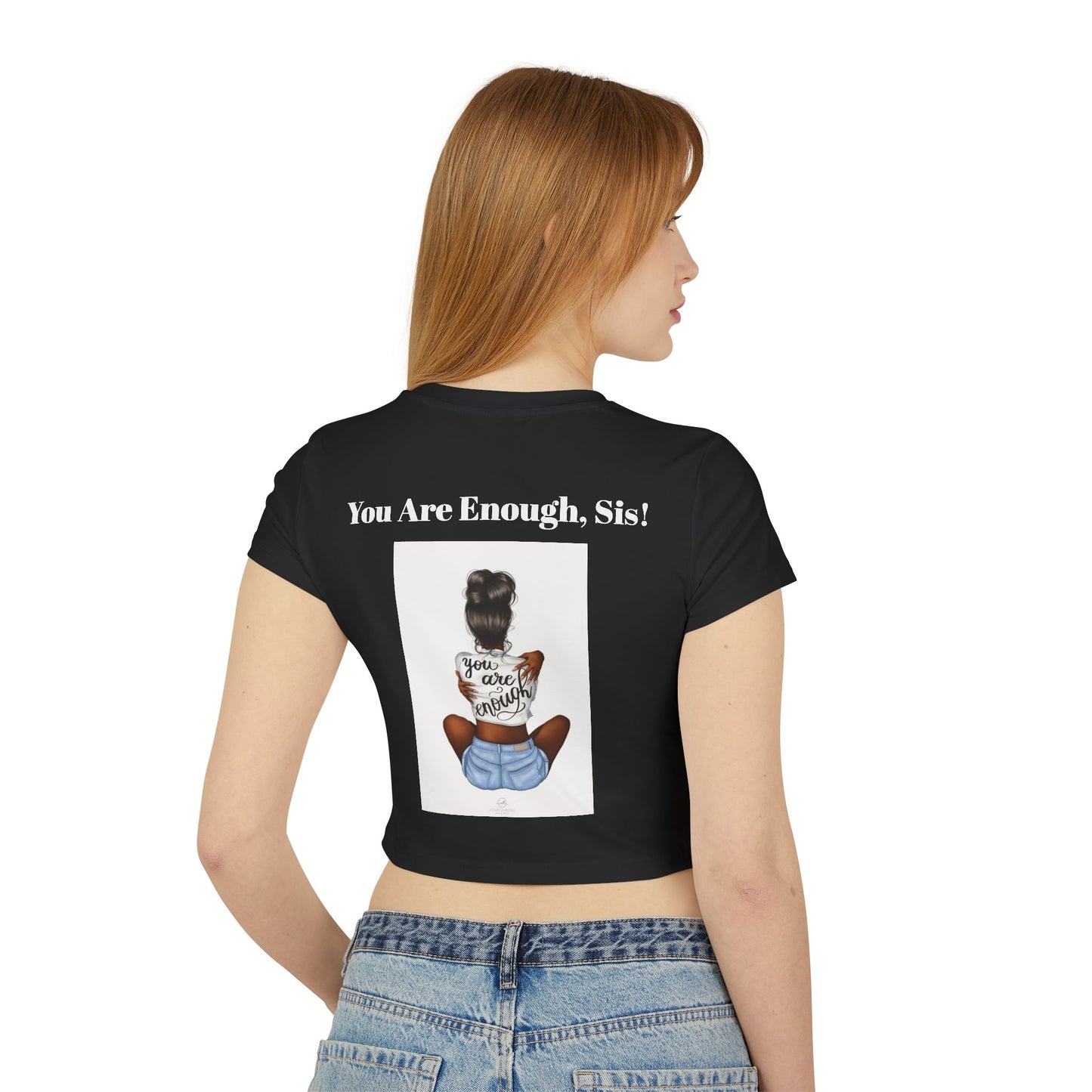 U R enough Sis” Women's crop Tee