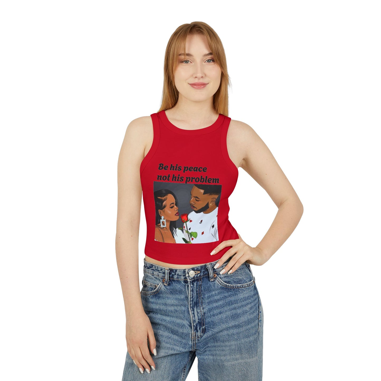 “Be his peace not his problem” Tank Top