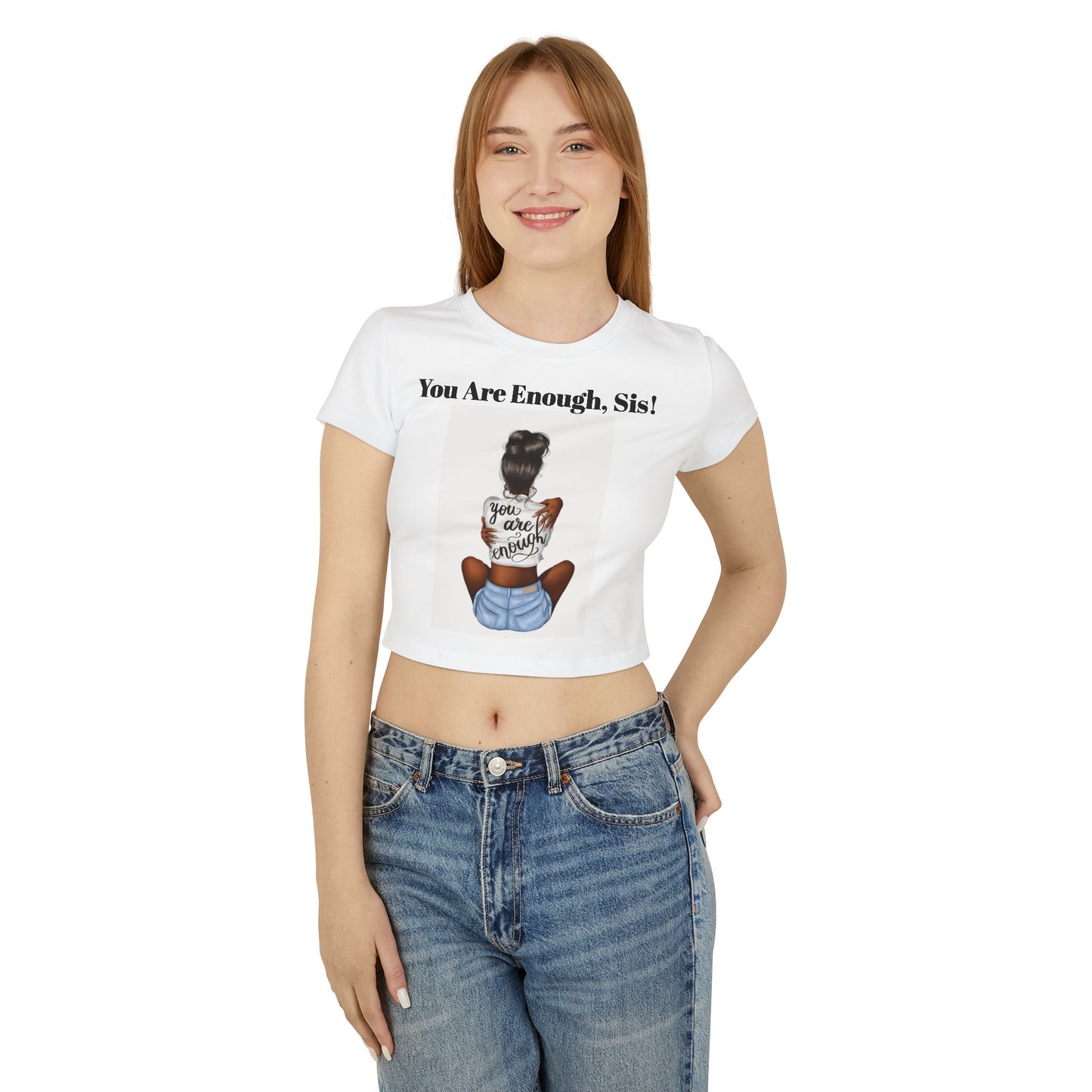 U R enough Sis” Women's crop Tee