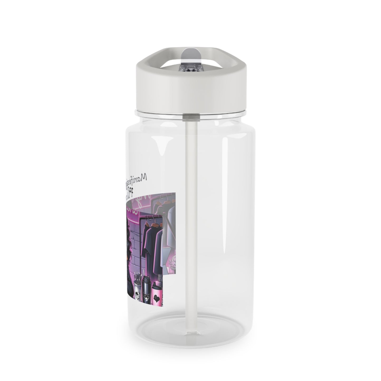 Manifesting What I Want! Tritan Water Bottle