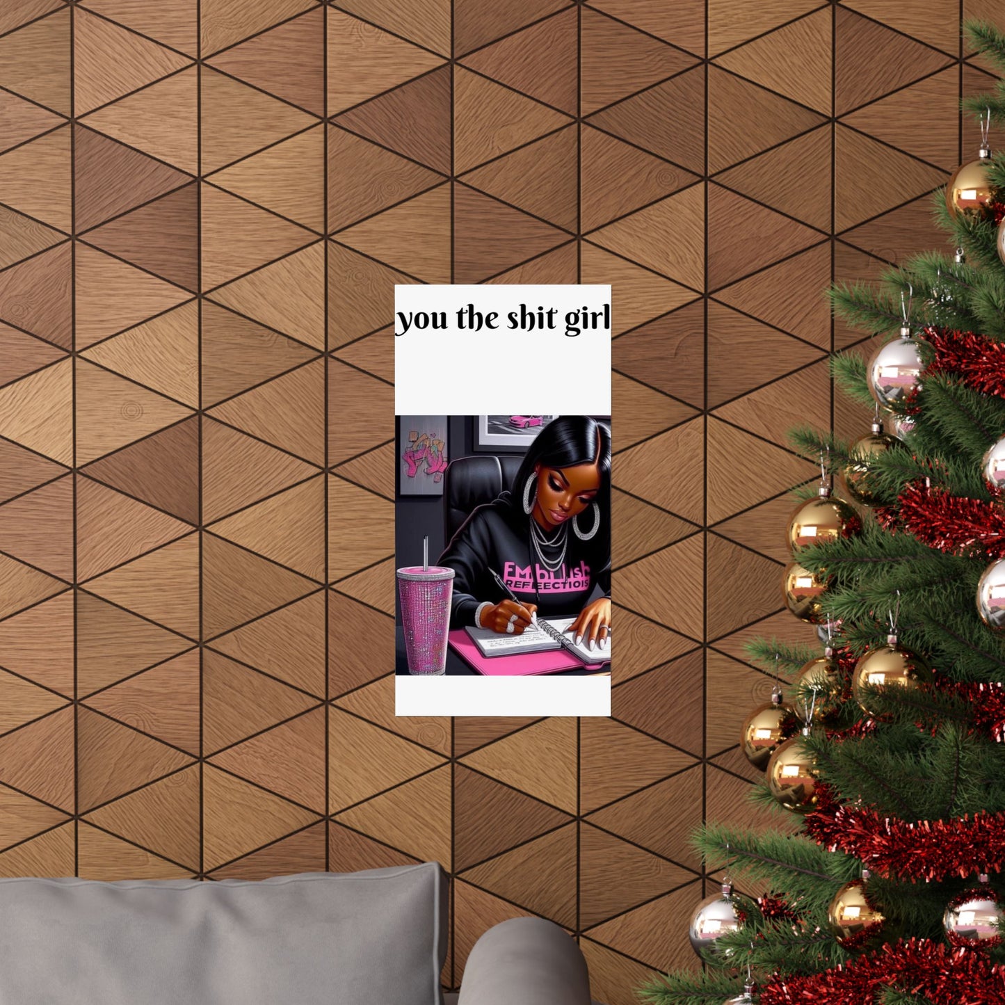 “You the shit girl!” Matte Vertical Posters