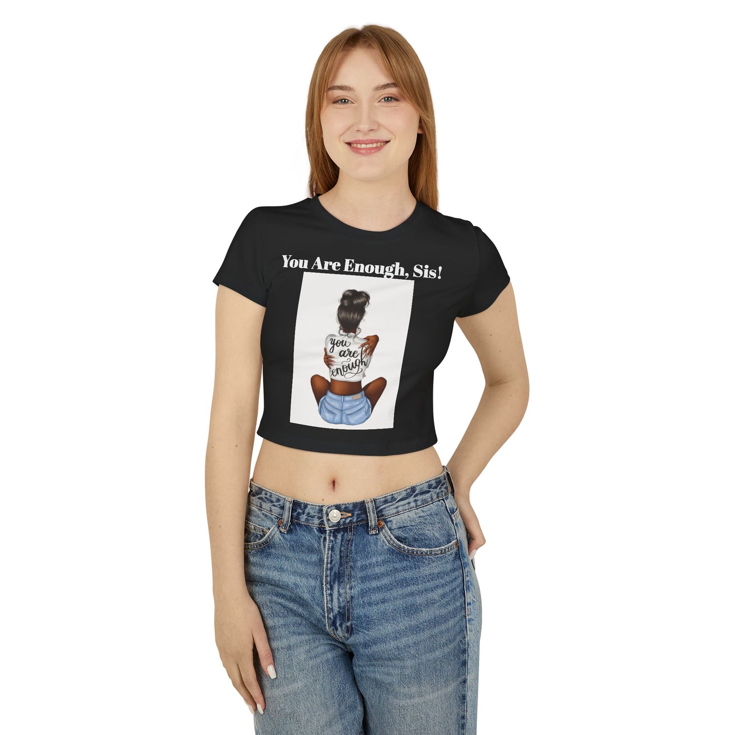 U R enough Sis” Women's crop Tee