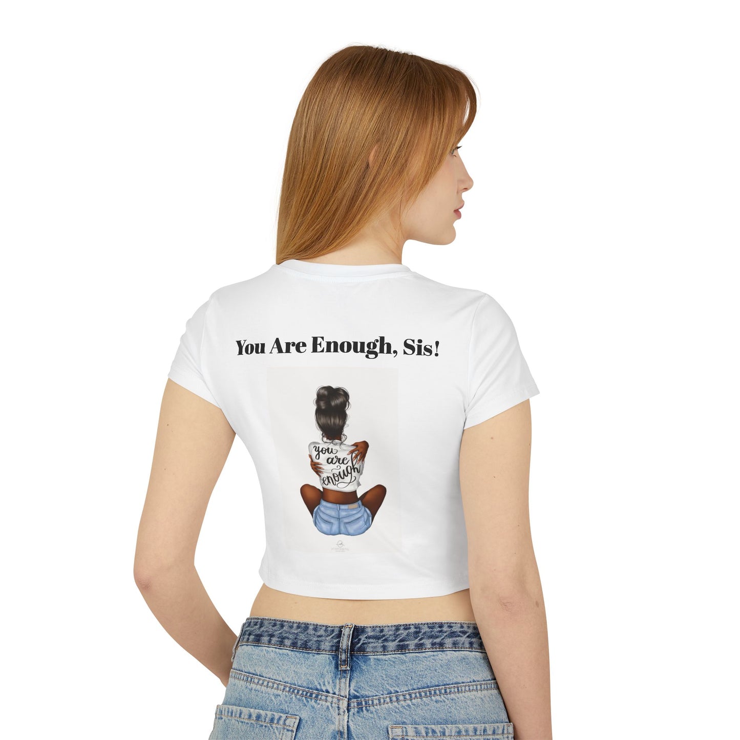 U R enough Sis” Women's crop Tee
