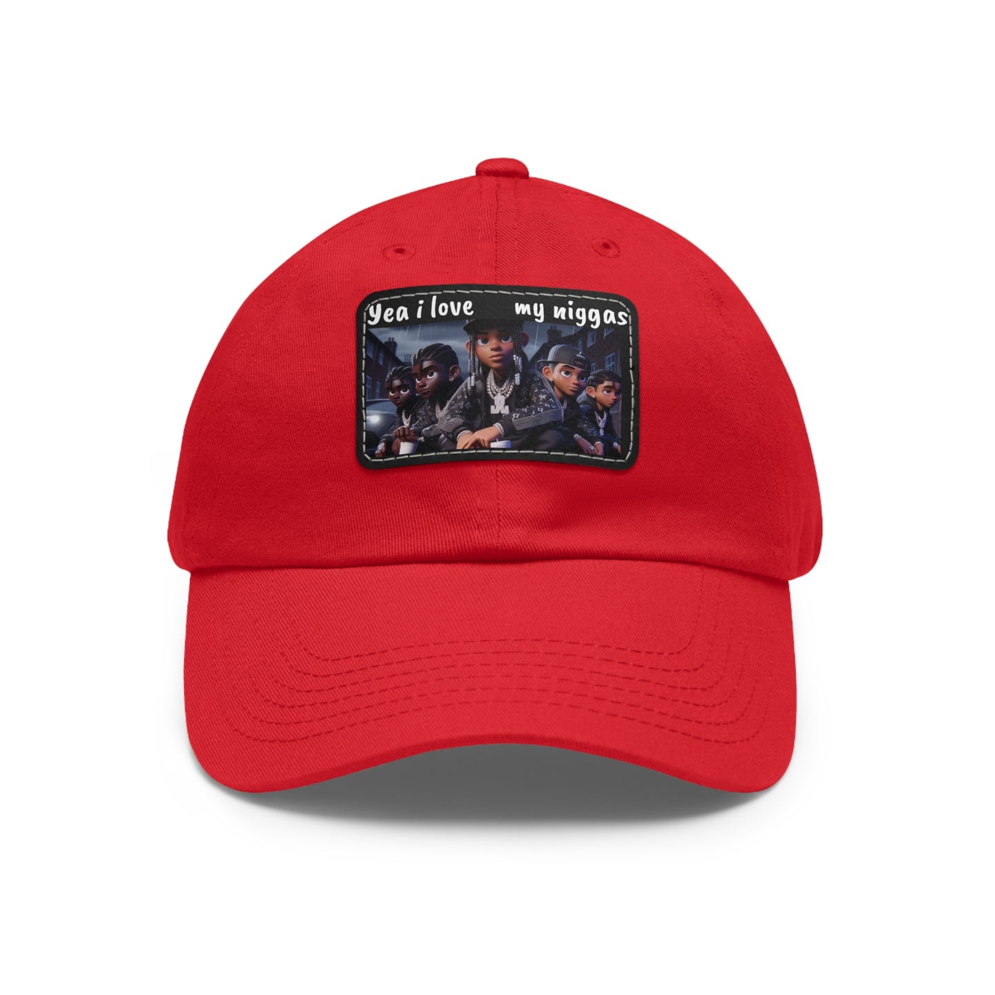 “You I love my nigga” Hat (Rectangle)