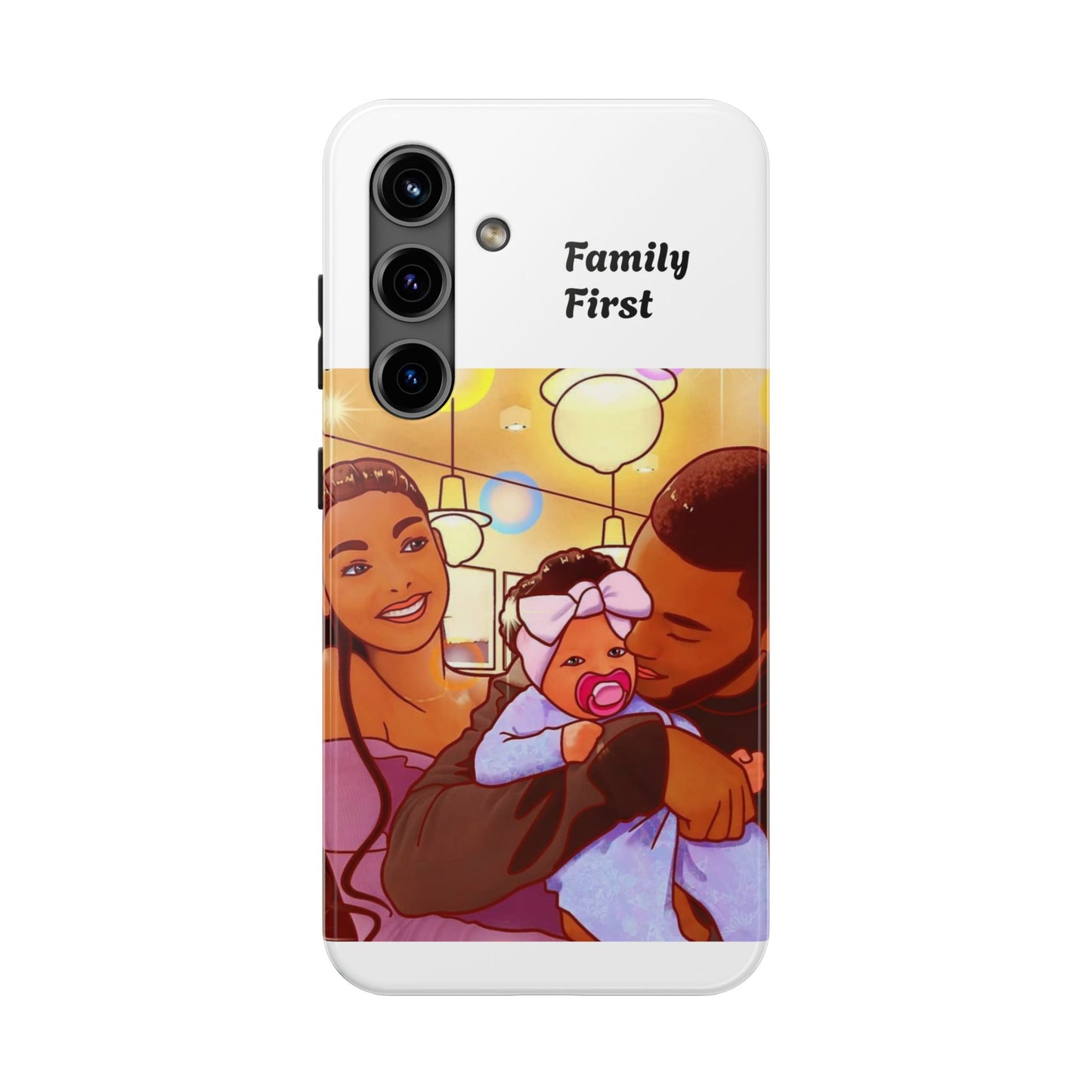 “Family First” Tough Phone Cases