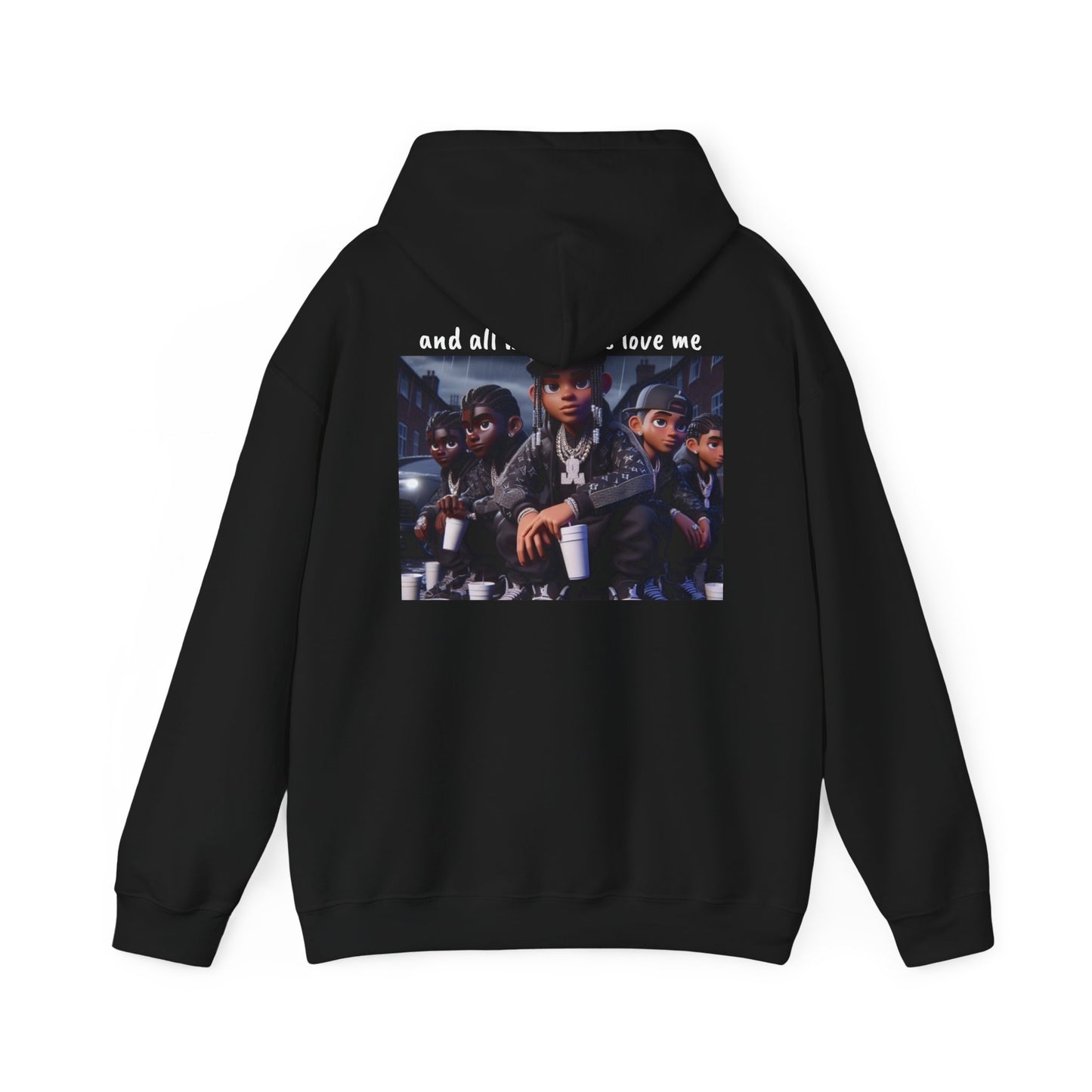 “Yea I love my niggas” Hooded Sweatshirt