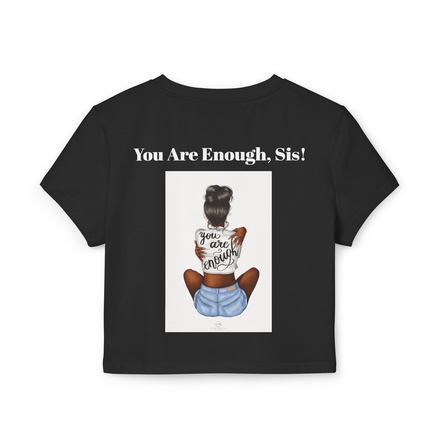 U R enough Sis” Women's crop Tee