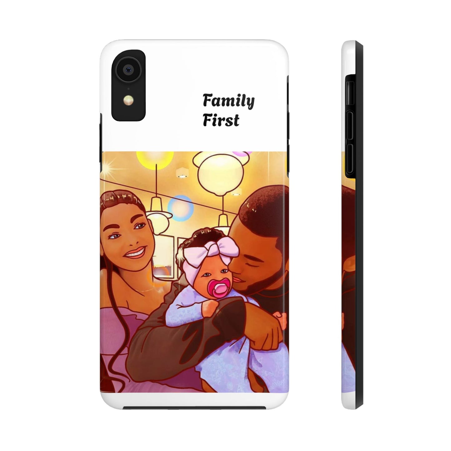 “Family First” Tough Phone Cases
